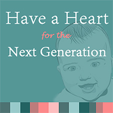 Heart For The Next Generation