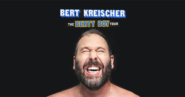 Bert Kreischer Tickets & 2023 Berty Boy World Tour Dates