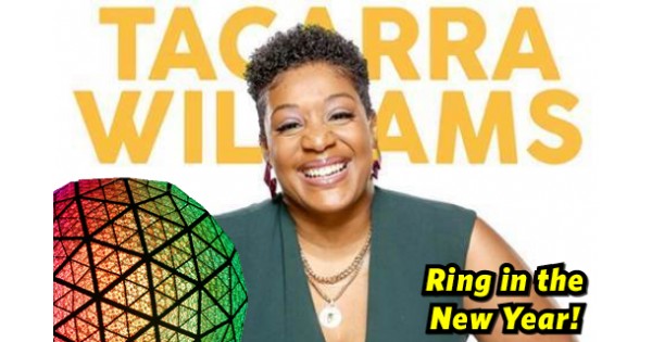 New Year's Eve with Tacarra Williams