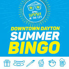 Explore downtown & win prizes with Downtown Dayton Summer Bingo