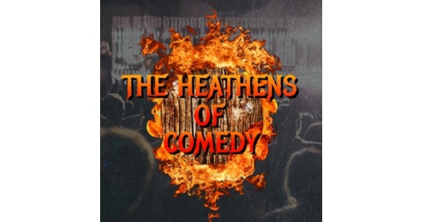 The Acclaimed Heathens Of Comedy are BACK @ Wiley's