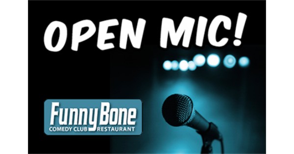 Open Mic Night at the Funny Bone