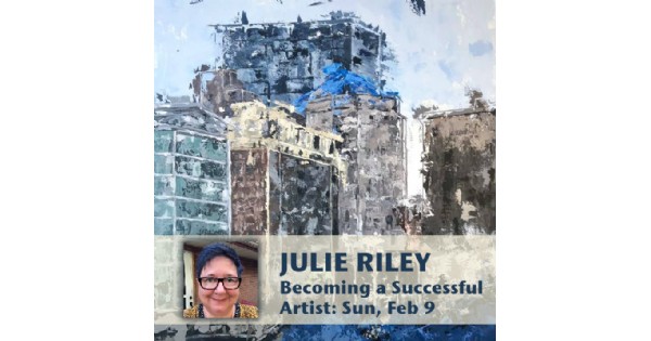 Julie Riley: Becoming a Successful Artist