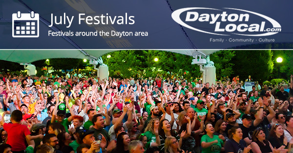 July 2024 Festivals around Dayton Ohio