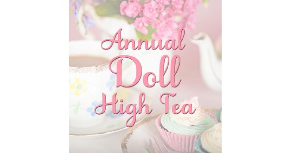 Annual Doll High Tea