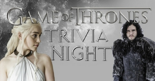 Game of Thrones Themed Trivia Nights