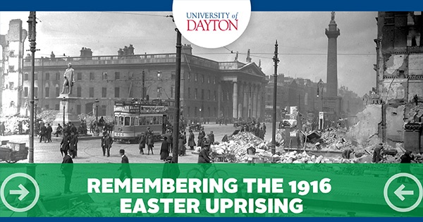 Remember the 1916 Easter Uprising