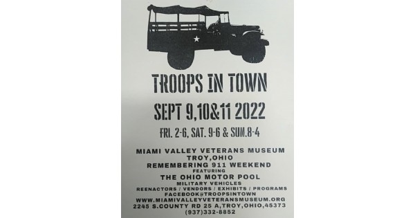 Troops in Town at the Miami Valley Veterans Museum