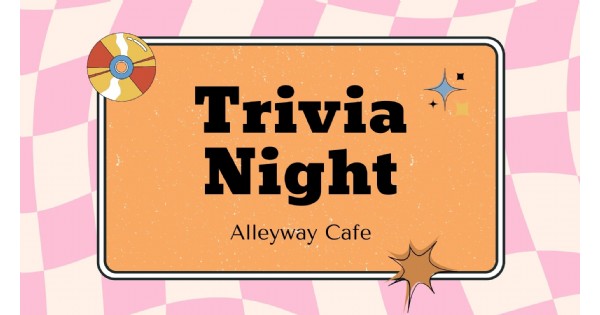 Trivia Night at Alleyway Cafe