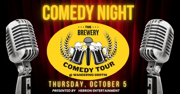 The Brewery Comedy Tour at Wandering Griffin Brewery