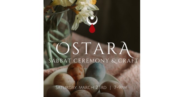 Ostara Ceremony & Craft