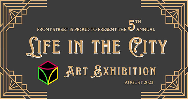 Life in the City 5th Annual Juried Exhibition