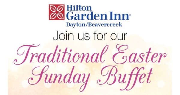 Easter Sunday Brunch at Hilton Garden Inn - Beavercreek