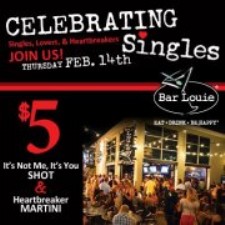 Valentines Day - Celebrating Singles @ Bar Louie