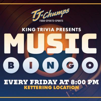 Music Bingo at TJ Chumps - Kettering