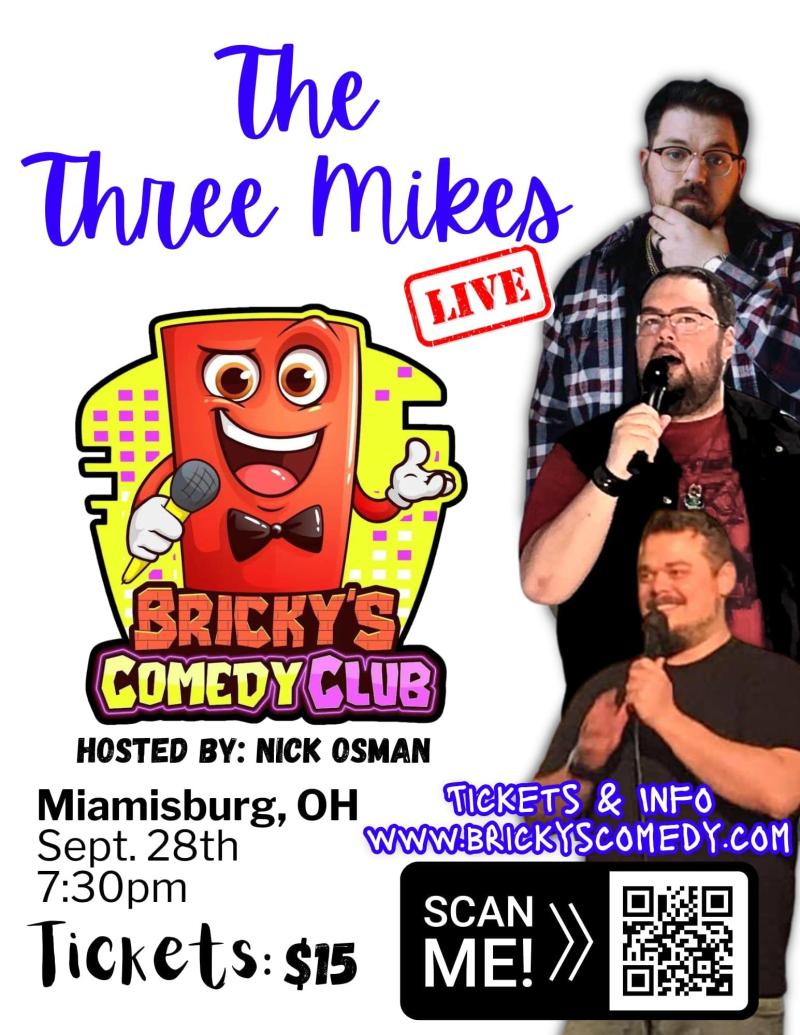 The Three Mikes @ Bricky's Comedy Club