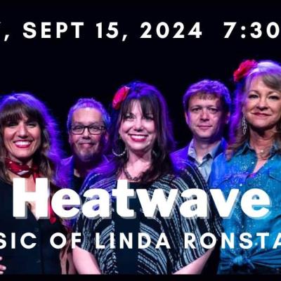 Heat Wave - A Tribute to Linda Ronstadt