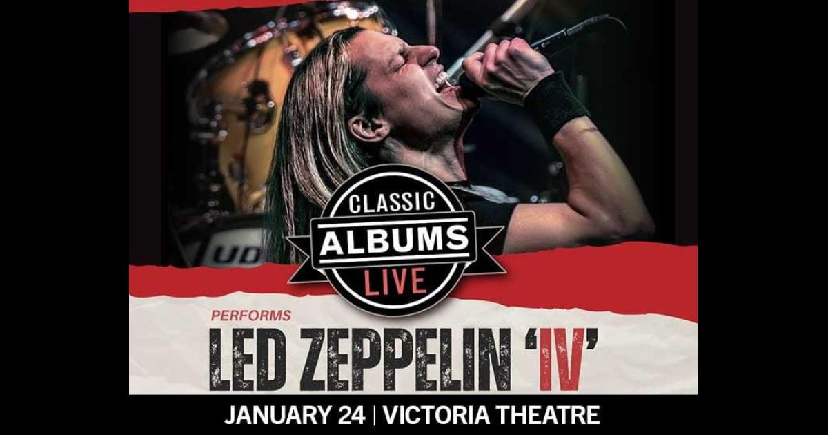 Classic Albums Live Performs Led Zeppelin IV