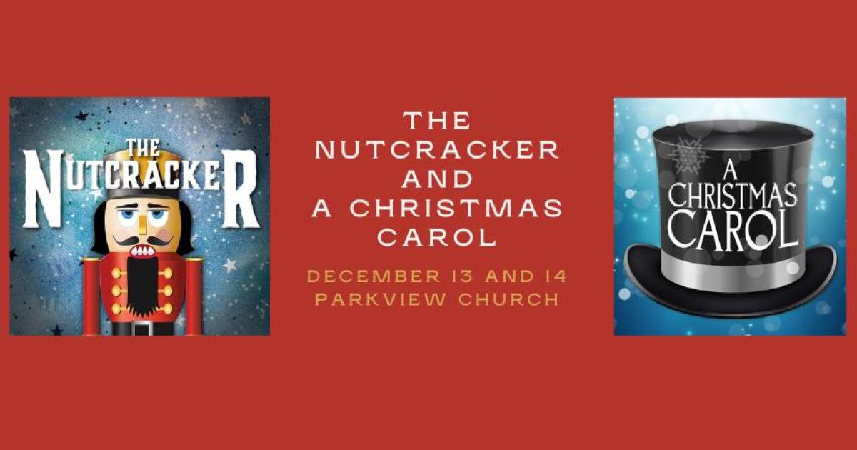 Enchanted Christmas: The Nutcracker & A Christmas Carol