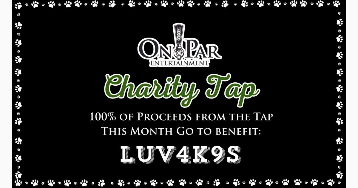 Charity Tap Celebration with Luv4K9s!