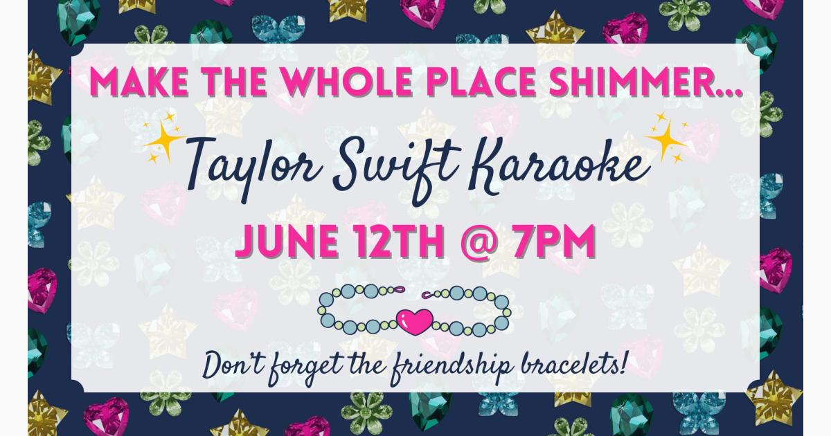 Taylor Swift Karaoke Night