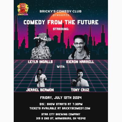 COMEDY FROM THE FUTURE @ Bricky's Comedy Club