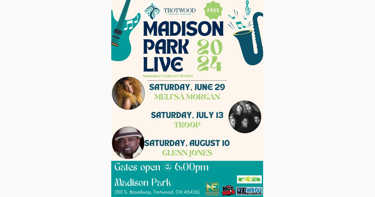 Madison Park Live - Summer Concert Series