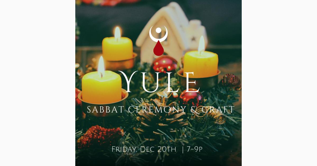 Yule Ceremony & Craft