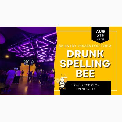 Drunk Spelling Bee