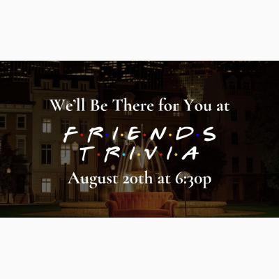 "Friends" Trivia Night