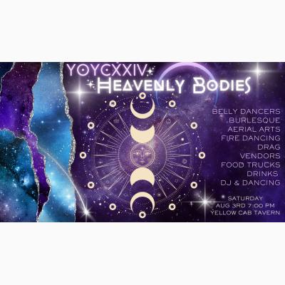 Ye Olde Yellow Cabaret XXIV - Heavenly Bodies