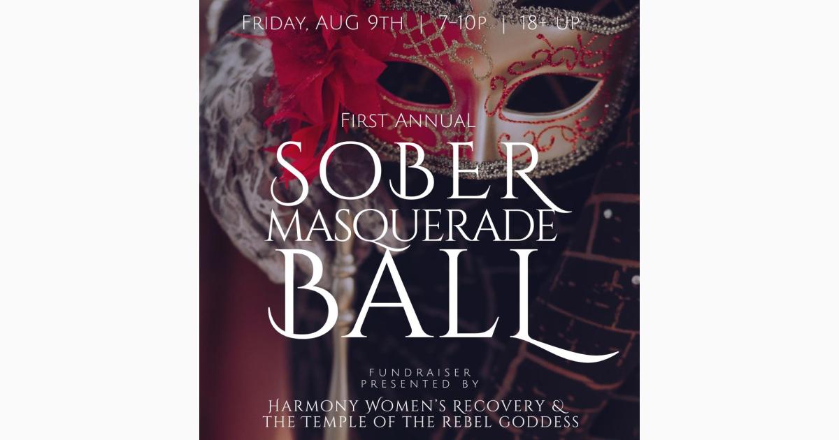 First Annual Sober Masquerade Ball