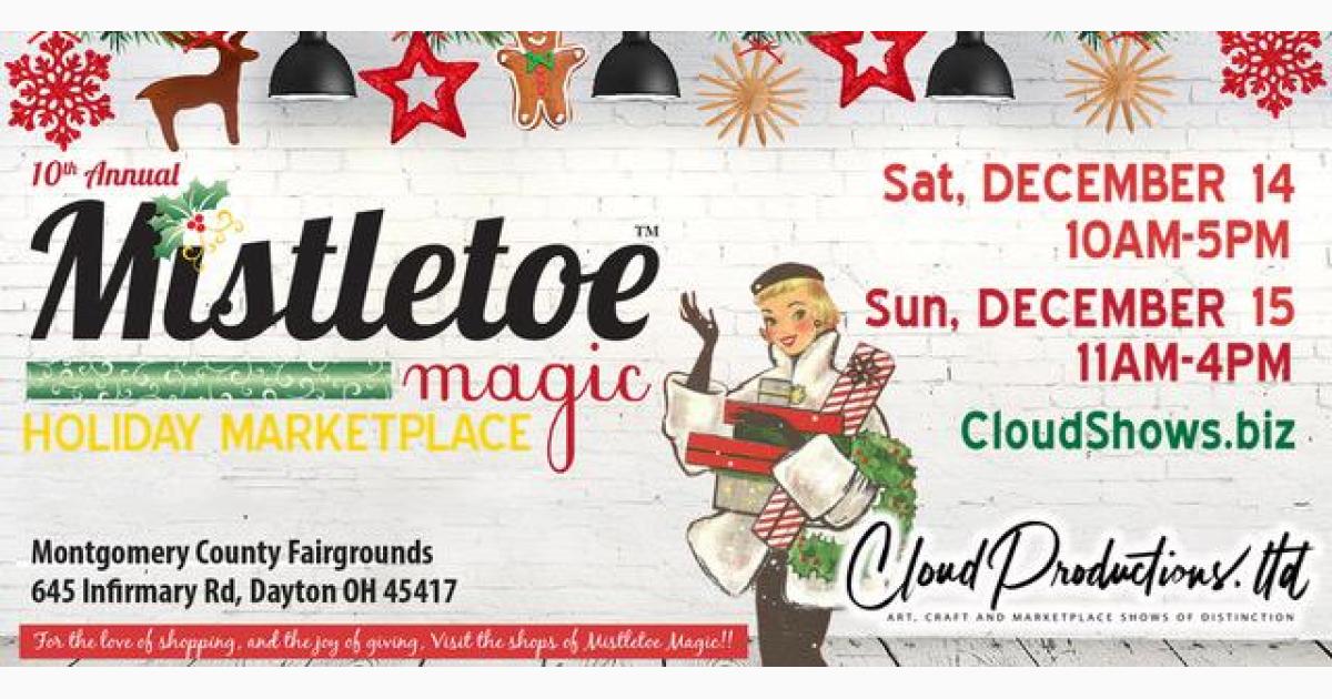 Mistletoe Magic Holiday Market 10th anniversary