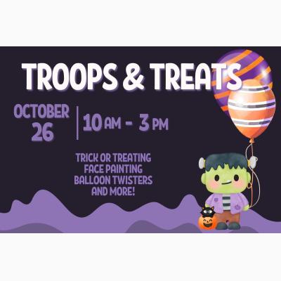 Troops and Treats