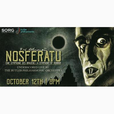 F.W. Murnau's Nosferatu with LIVE underscore by the Butler Philharmonic Orchestra