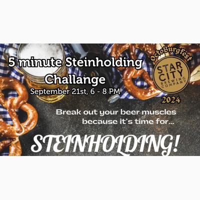 OCTOBURGFEST: 5 minute Steinholding Challenge at Star City Brewing!