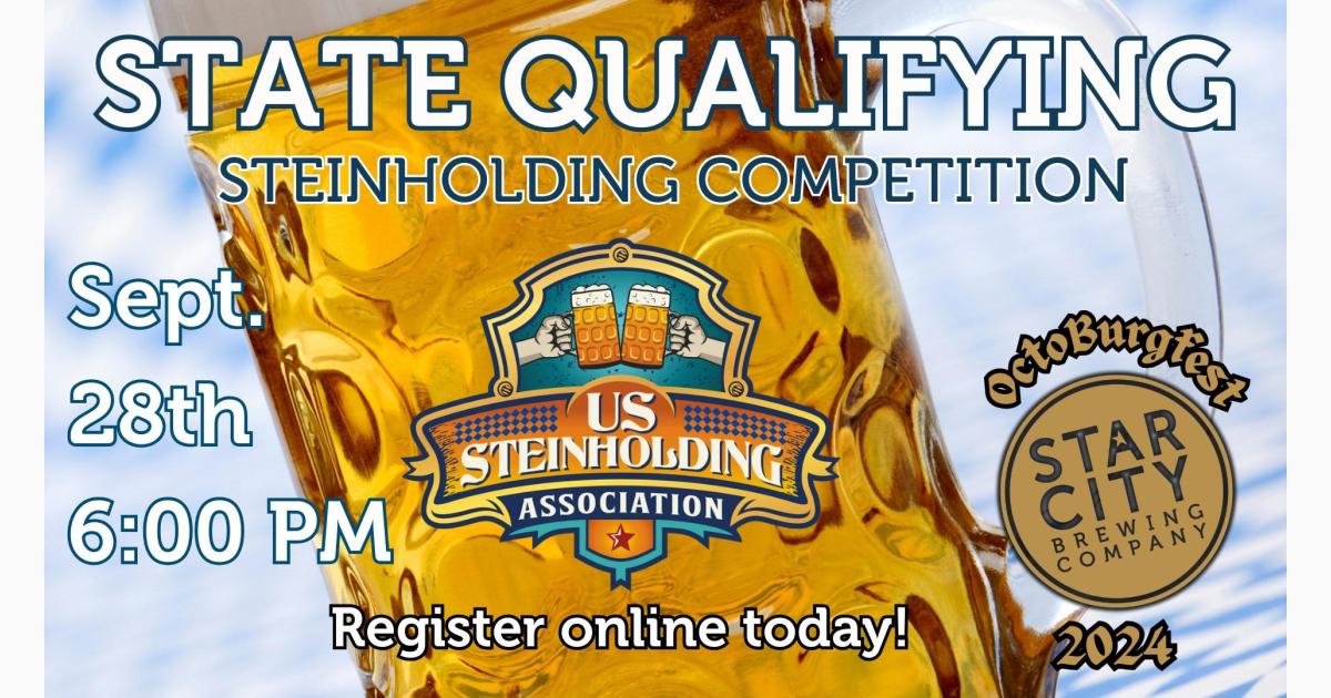 OCTOBURGFEST: USSA State Qualifying Steinholder Competition at Star City Brewing