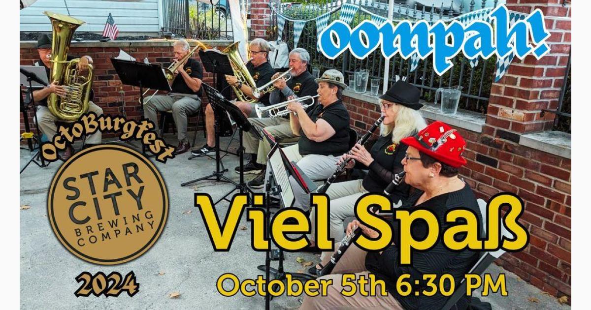 OCTOBURGFEST LIVE OOMPAH MUSIC: Viel Spaß at Star City Brewing