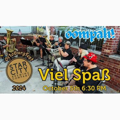 OCTOBURGFEST LIVE OOMPAH MUSIC: Viel Spaß at Star City Brewing