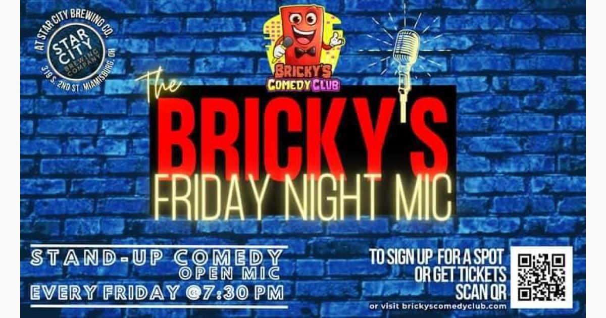 Friday Night Mic @ Bricky's Comedy Club