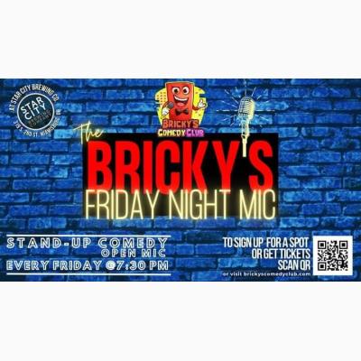 Friday Night Mic @ Bricky's Comedy Club