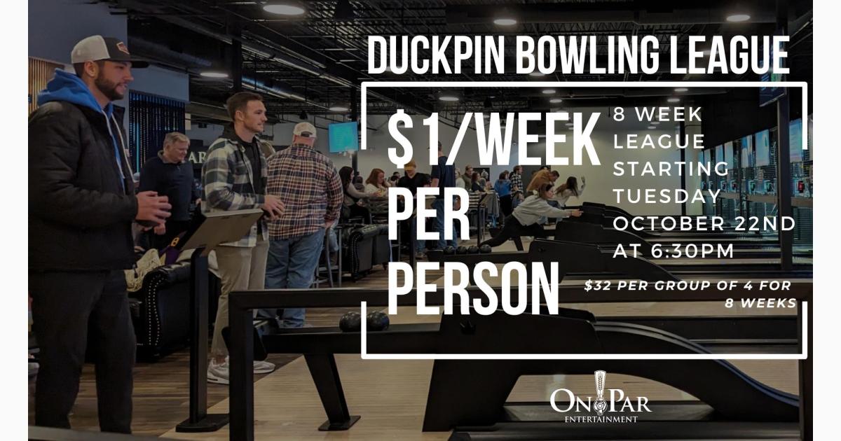 Duckpin Bowling League - $1 a Week per Person