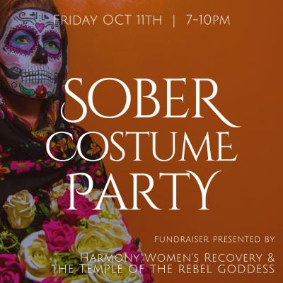 Sober Costume Party & Fundraiser- A TRG & Harmony Women's Recovery Event