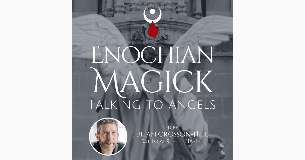 Enochian Magick - Talking to Angels