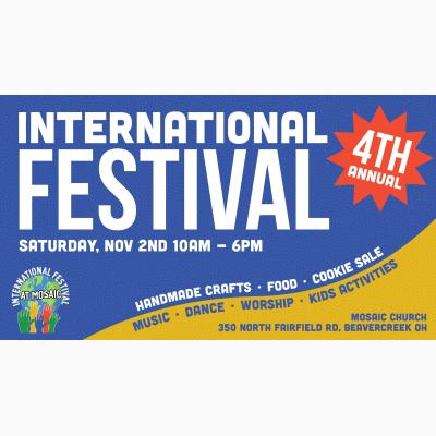 4th Annual International Festival at Mosaic Church!