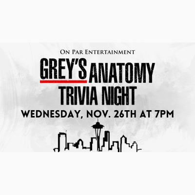 Grey's Anatomy Trivia Night at On Par Entertainment