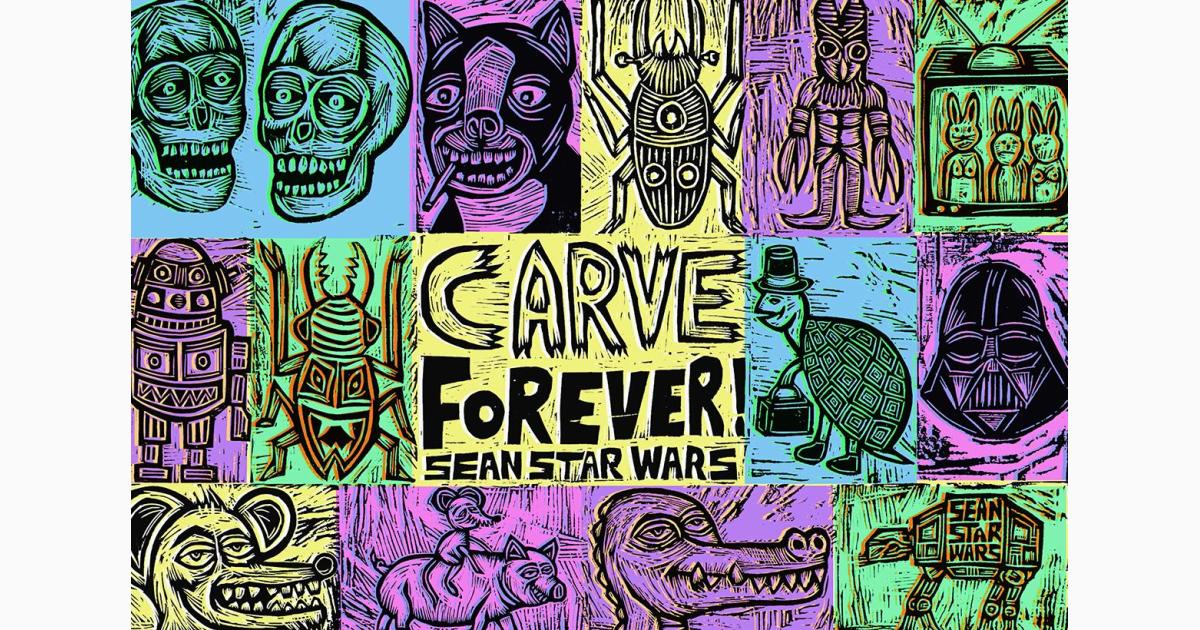 Carve Forever! : Woodcuts By Sean Star Wars