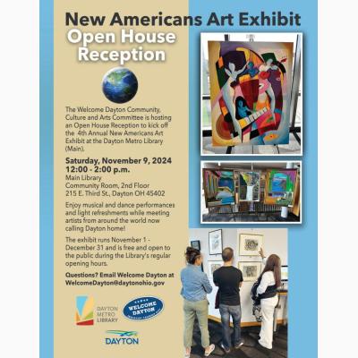 Welcome Dayton New Americans Art Exhibit Open House Reception