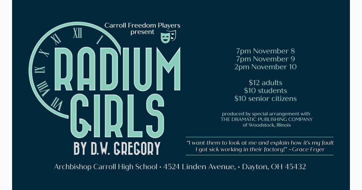 Carroll Drama presents the play RADIUM GIRLS