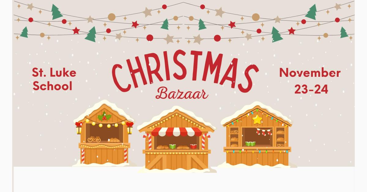 St. Luke the Evangelist Christmas Bazaar